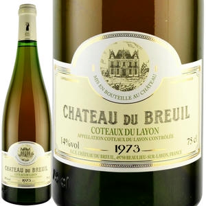 1973年 シャトー・デュ・ブルイユ / コトー・デュ・レイヨン