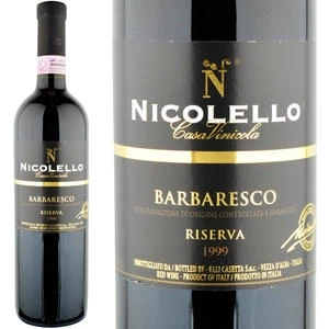 1999年 カーサ・ヴィニコラ・ニコレッロ / バルバレスコ・リゼルヴァ
